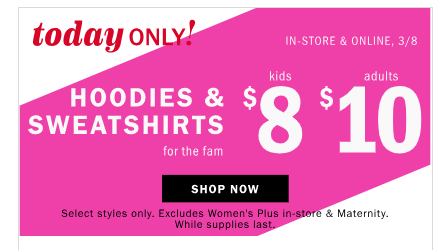Old Navy: $8-$10 – Hoodies & Sweatshirts